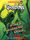 Cover image for Attack of the Graveyard Ghouls